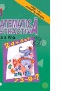 Matematica distractiva clasa a IV-a (disciplina optionala). Editia a II-a