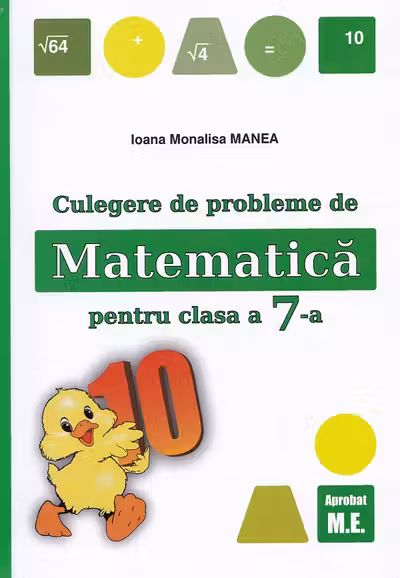 Culegere de probleme de matematică Ed.2025 - Clasa 7