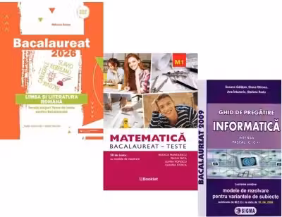 Pachet Bacalaureat 2026. Limba si literatura romana, Matematica M1. Teste si Informatica. Ghid de pregatire clasele 11-12 intensiv Pascal C/C++ - Mihaela Dobos, Rodica Manolescu, Susana Galatean