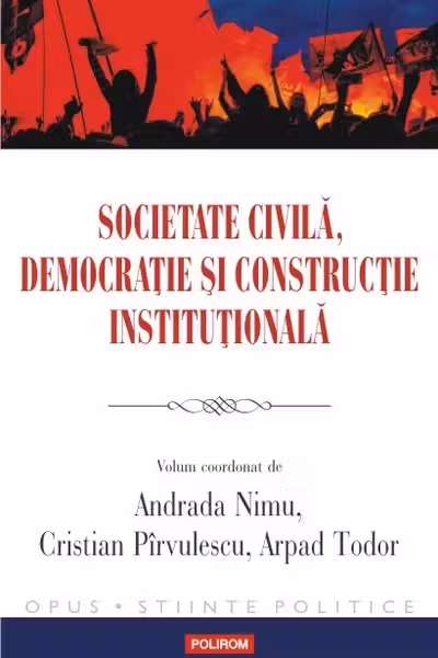 Societate civilă, democrație și construcție instituțională