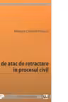 Caile de atac de retractare in procesul civil