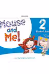 Mouse and Me 2 Student's Book PK