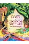Cele mai frumoase basme si legende populare din lumea intreaga