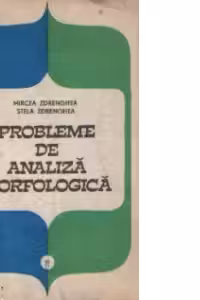 Probleme de analiza morfologica