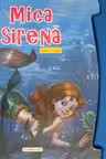 Mica sirena. Carte cu sunete