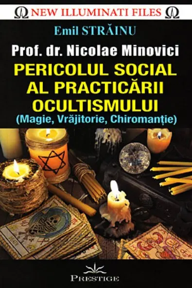 Pericolul social al practicarii ocultismului