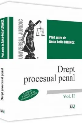 Drept procesual penal. Volumul 2