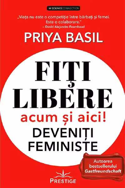 Fiti libere acum si aici! Deveniti feministe