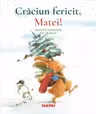 Craciun fericit, Matei!