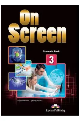 Curs limba engleza On Screen 3 Manualul elevului