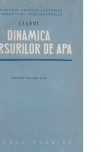 Dinamica cursurilor de apa (traducere din limba rusa)