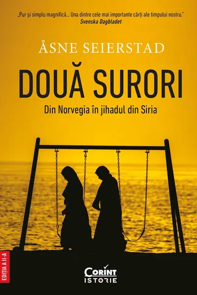 Doua surori. Din Norvegia in jihadul din Siria