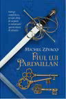 Fiul lui Pardaillan Cavalerii Pardaillan vol 8