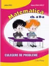 Culegere de matematica clasa a II a - Maria Dimulescu, Adina Nita