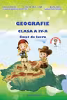 Geografie - Clasa a 4-a - Caiet de lucru