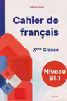 Cahier de francais de Leleve X eme classe