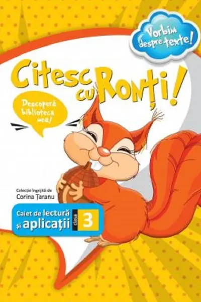 Citesc cu Ronți! Caiet de lectură și aplicații - Clasa 3
