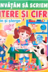 Invatam sa scriem Litere si Cifrele