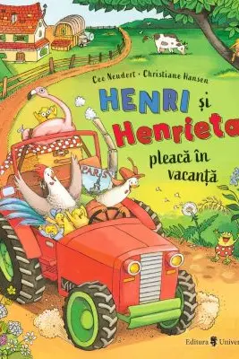 Henri si Henrieta pleaca in vacanta