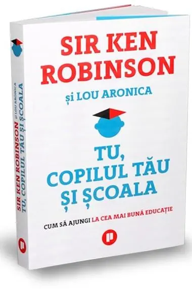 Tu, copilul tau si scoala