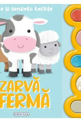 Sunete si senzatii tactile-Zarva la ferma