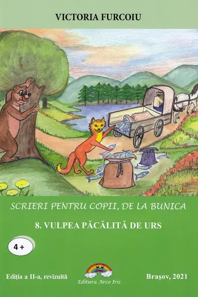 Scrieri pentru copii, de la bunica Vol.8: Vulpea păcălită de urs