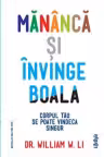 Mănâncă și învinge boala