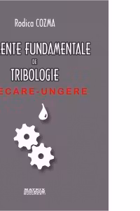 Elemente fundamentale de tribologie. Frecare-ungere (suport electronic)