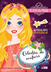 In pas cu moda. Colectia de coafuri