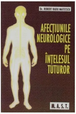 Afectiunile neurologice pe intelesul tuturor