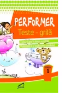 Ne pregatim pentru concursurile scolare. Teste-grila pentru clasa 1