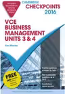 Cambridge Checkpoints VCE Business Management Units 3 and 4 2016 and Quiz Me More