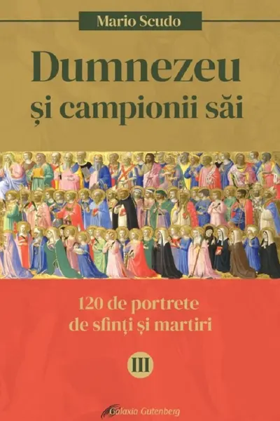 Dumnezeu și campionii săi Vol.3