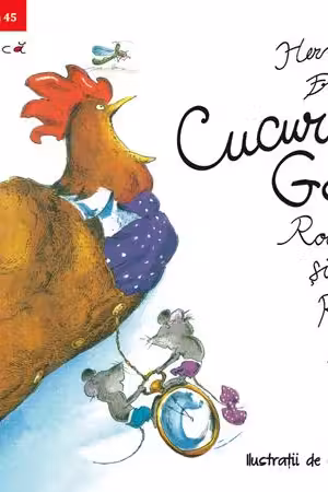 Cucurigu Gagu, Roade-Tot si Roade-Mult