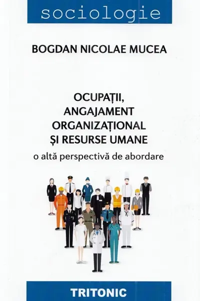 Ocupatii, angajament organizational si resurse umane