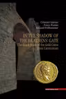 In the Shadow of the Heathens’ Gate. The Black Book of the Gold Coins from Carnuntum