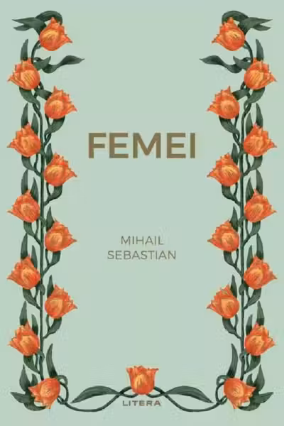 Romane nemuritoare. FEMEI.