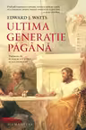 Ultima generatie pagana