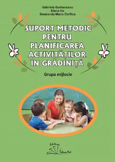 Suport metodic pentru planificarea activitatilor in gradinita, grupa mijlocie