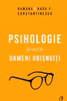 Psihologie pentru oameni obisnuiti. Editie de colectie. Vol. 1+2