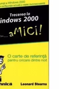 Trecerea La Windows 2000