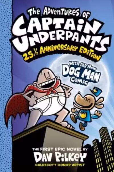 The Adventures of Captain Underpants - 25th Anniversary Edition