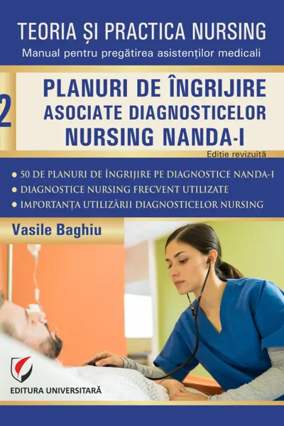Teoria si practica nursing - Volumul 2