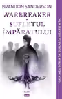 Warbreaker. Sufletul imparatului