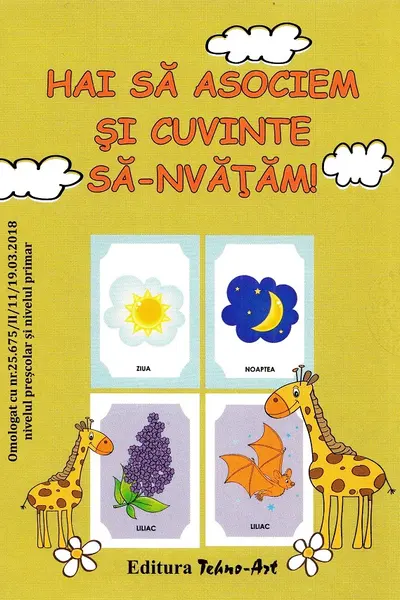 Hai să asociem și cuvinte să-nvățăm!