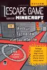 Arthur si licoarea vietii eterne