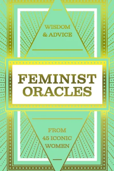 Feminist Oracles