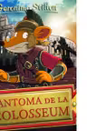 Fantoma de la Colosseum ( vol.16 seria Geronimo Stilton