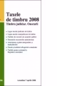 Taxele de timbru 2008. Timbru judiciar. Onorarii