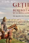 Getii lui Burebista si lumea lor